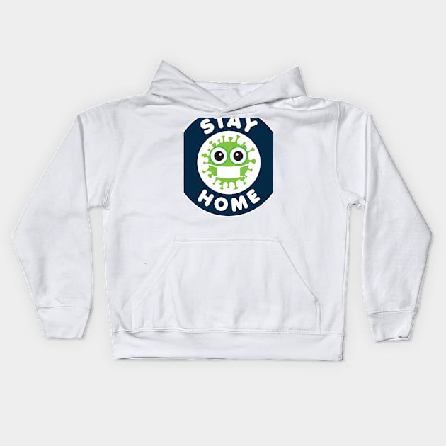 stay home Kids Hoodie by simsim